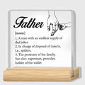 Father Gifts From Daughter Son, Gifts for Dad Birthday Father's Day, Father Definition Clear Acrylic Desk Decorative Sign